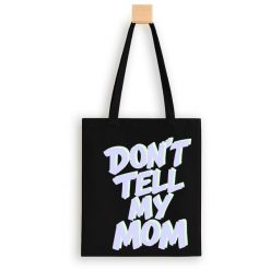 Torba miejska Bumpie Crew Don't Tell My Mom. Czarne torby na ramię Bumpie Crew, bez wzorów, z bawełny, na ramię, z nadrukiem, bez dodatków. Za 35.00 zł.
